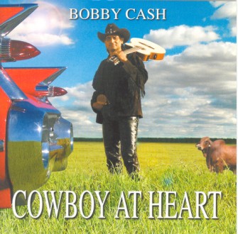 Cash ,Bobby - Cowboy At Heart